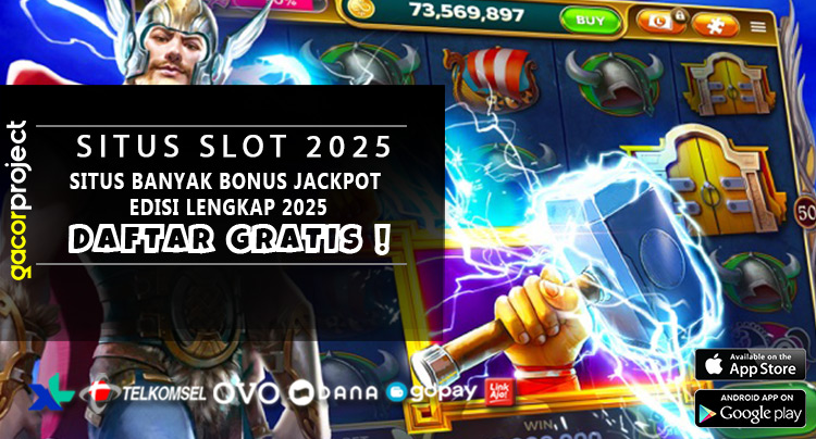 Situs Banyak Bonus Jackpot Edisi Lengkap 2025