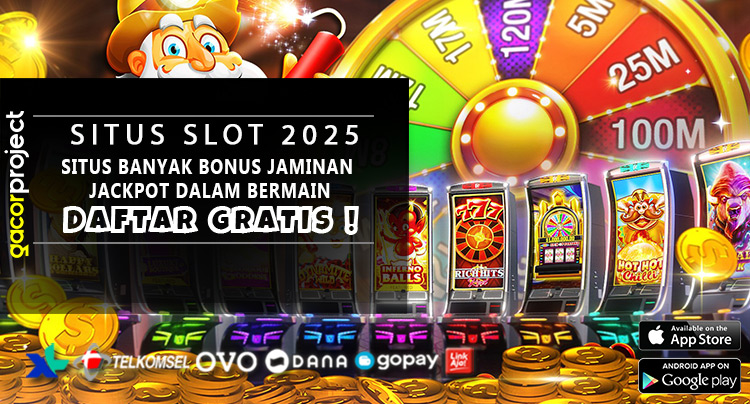 Situs Banyak Bonus Jaminan Jackpot Dalam Bermain