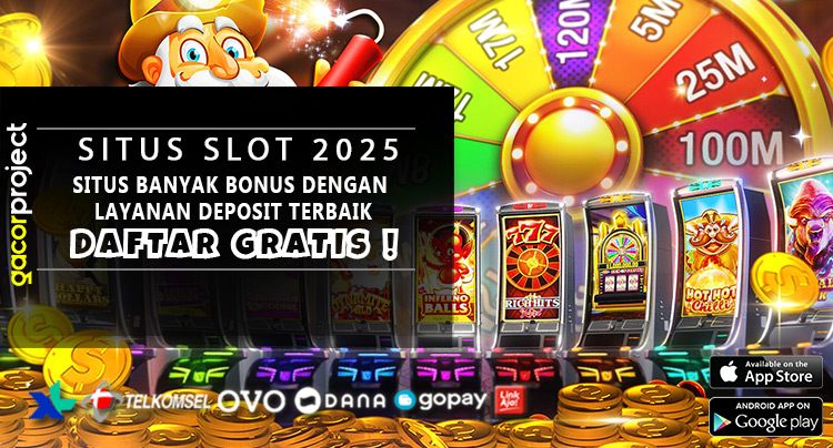 Situs Banyak Bonus Dengan Layanan Deposit Terbaik